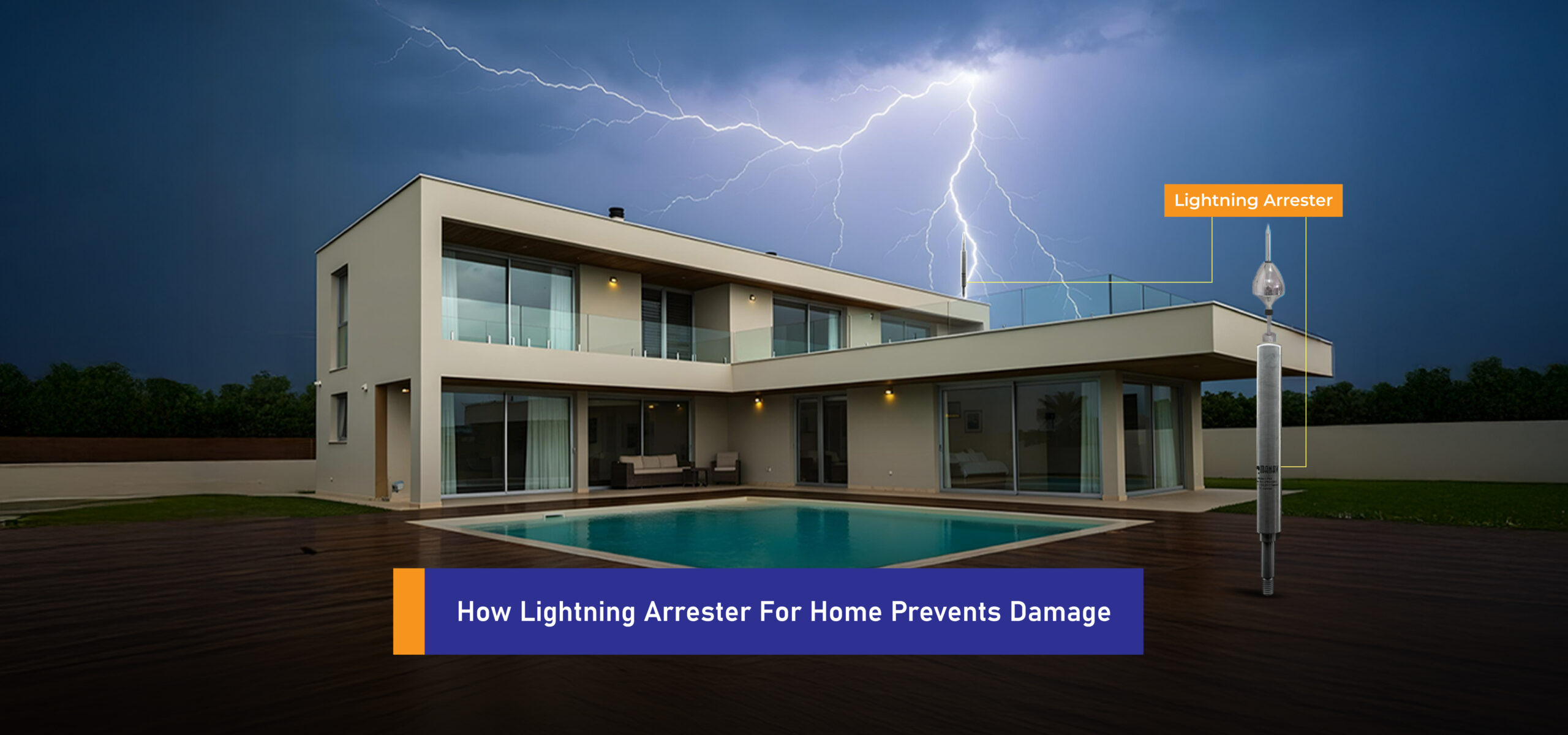 How Lightning Arrester for Home Prevents Damage?